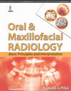 Oral and Maxillofacial Radiology: Basic Principles and Interpretation | ABC Books