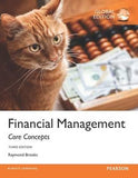Financial Management: Core Concepts, Global Edition, 3e