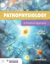Pathophysiology: A Practical Approach, 4e | ABC Books