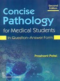Concise Pathology for Medical Students In Question-Answer Form, 2e (PB) | ABC Books