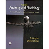 Concise Anatomy and Physiology for Paramedical, Nursing, Pharmacy and Physiotherapy Students