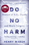 Do No Harm : Stories of Life, Death and Brain Surgery | ABC Books