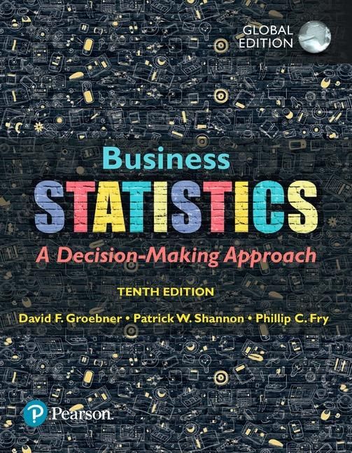 Business Statistics, Global Edition, 10e**