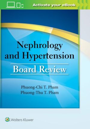 Nephrology and Hypertension Board Review