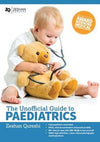 The Unofficial Guide to Paediatrics | ABC Books