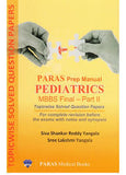 Paras Prep Manual Pediatrics: MBBS final Part 2 - Topic wise Sol Que Papers | ABC Books