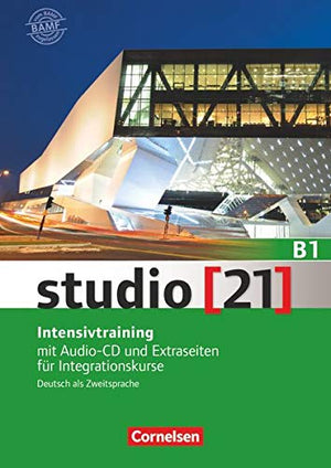 Studio 21 Intensivtraining B1 Mit Audio-CD und Extraseiten für Integrationskurse | ABC Books