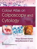 Colour Atlas on Colposcopy and Cytology (HB) | ABC Books