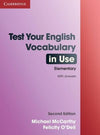 Test Your English Vocabulary in Use Elementary with Answers, 2e
