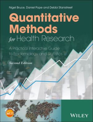 Quantitative Methods for Health Research: A Practical Interactive Guide to Epidemiology and Statistics, 2nd Edition | ABC Books