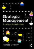 Strategic Managemnt: A Critical Introduction