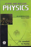 Atomic and Nuclear Physics : An Introduction in S.I. Units