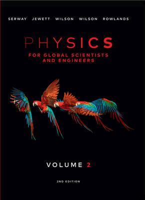 Physics for Global Scientists and Engineers, Volume 2, 2e