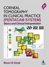 Corneal Tomography in Clinical Practice (Pentacam System), 4e | ABC Books