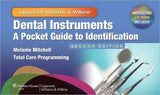 Dental Instruments: A Pocket Guide to Identification 2e