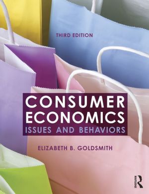 Consumer Economics: Issues and Behaviors, 3e