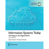 Information Systems Today: Managing the Digital World, Global Edition, 8e** | ABC Books