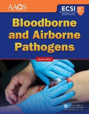 Bloodborne and Airborne Pathogens, 7e