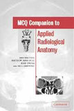 MCQ Companion to Applied Radiological Anatomy | ABC Books