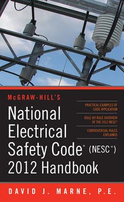 National Electrical Safety Code (NESC) 2012 Handbook 3E - ABC Books