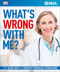 What's Wrong With Me? : The Easy Way to Identify Medical Problems | ABC Books