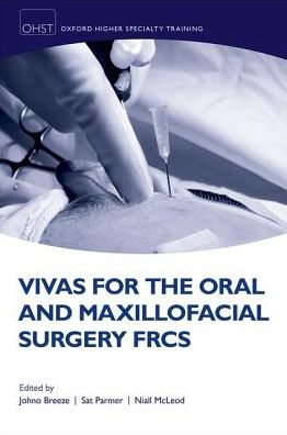 Vivas for the Oral and Maxillofacial Surgery FRCS | ABC Books