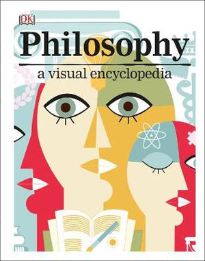 Philosophy : A Visual Encyclopedia | ABC Books
