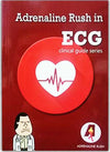 Adrenaline Rush in ECG: Clinical Guide Series | ABC Books
