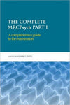 Complete MRCPsych Part I