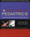 Last Minute Pediatrics: A Concise Review for the Specialty Boards | ABC Books