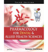 Pharmacology for Dental and Allied Health Sciences 3E