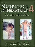 Nutrition in Pediatrics, 4e | ABC Books