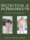 Nutrition in Pediatrics, 4e