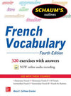 Schaum's Outline of French Vocabulary, 4E**