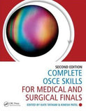 Complete OSCE Skills for Medical and Surgical Finals, 2e | ABC Books