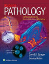 Rubin's Pathology: Clinicopathologic Foundations of Medicine, 7e**
