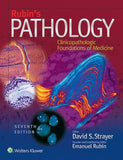 Rubin's Pathology: Clinicopathologic Foundations of Medicine, 7e