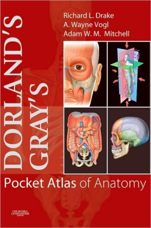Dorland's/Gray's Pocket Atlas of Anatomy** | ABC Books