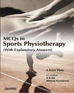 MCQS in Sports Physiotherapy (with Explanatory Answers)** | ABC Books