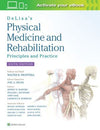 DeLisa's Physical Medicine and Rehabilitation: Principles and Practice, 6e | ABC Books