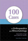 100 Cases in Orthopaedics and Rheumatology | ABC Books