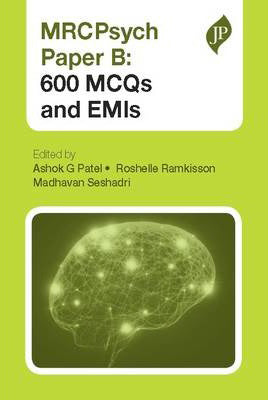 MRCPsych Paper B: 600 MCQs and EMIs - ABC Books