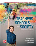 ISE Teachers, Schools, and Society: A Brief Introduction to Education, 6e