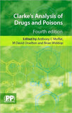 Clarke's Analysis of Drugs and Poisons 4e