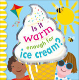 Is It Warm Enough For Ice Cream? | ABC Books