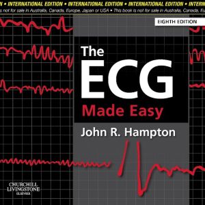 The ECG Made Easy, IE, 8th Edition **