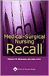 Medical-surgical Nursing Recall** | Tamara H. Bickston