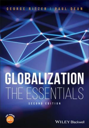 Globalization: The Essentials, 2nd Edition