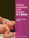 Physical Examination of the Newborn at a Glance | ABC Books