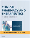 Clinical Pharmacy and Therapeutics (IE), 6e**